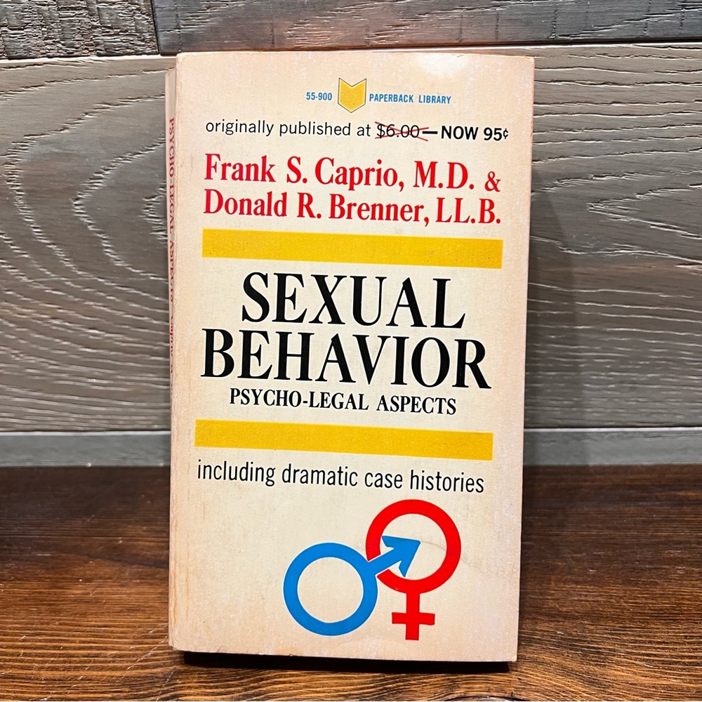 Sexual Behavior Psycho Legal Aspects Frank Caption,‎ MD Donald Brenner LLB 1961